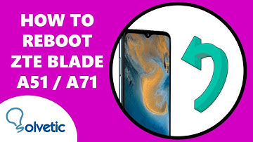 🔄 How to RESTART ZTE Blade A51 and A71 ✔️ Set up ZTE Blade A51 y A71