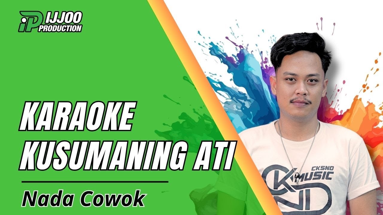 KARAOKE KUSUMANING ATI - VERSI SLOW DANGDUT || IJJOO PRODUCTION