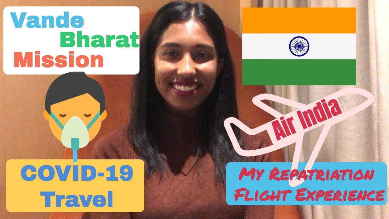 Vande Bharat Mission Experience | COVID-19 Travel | Washington DC to Mumbai by Air India
