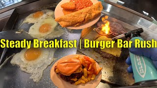 Steady Breakfast → Busy Burger Bar | POV: Kitchen Life 👌😊👍