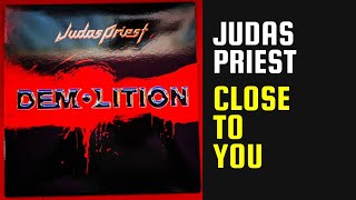 Judas Priest - Close To You - Lyrics - Tradução pt-BR
