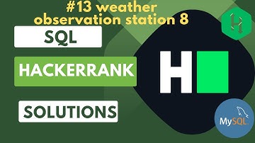 HackerRank SQL Solution |#13 weather observation 8|SQL|Data Analyst Explorers