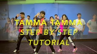 Tamma Tamma Again | STEP BY STEP | TUTORIAL | DANCE FLOOR STUDIO| Badshah | "Badrinath Ki Dulhania"