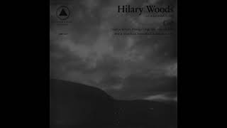 Hilary Woods - Kith (Slowed & Reverb)