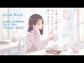 Social World piano arrange Full Ver.(Vocals Only)