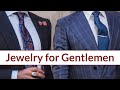 Jewelry for Gentlemen