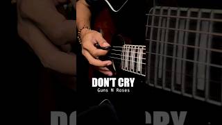 Don't Cry 🎸 Guitar Tutorial #music #guitar #newmusic #chords #fyp