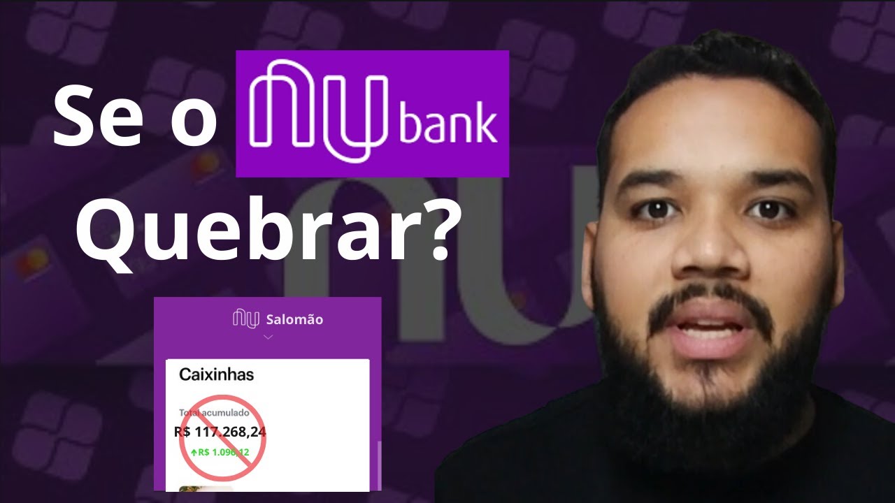 Se o Nubank falir, eu perco meu dinheiro? #nubank #caixinhas #fgc - YouTube