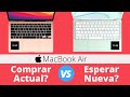 MacBook Air: Comprar ya o Esperar la NUEVA?