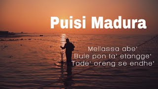 PUISI BAHASA MADURA   ( by Safi’i )