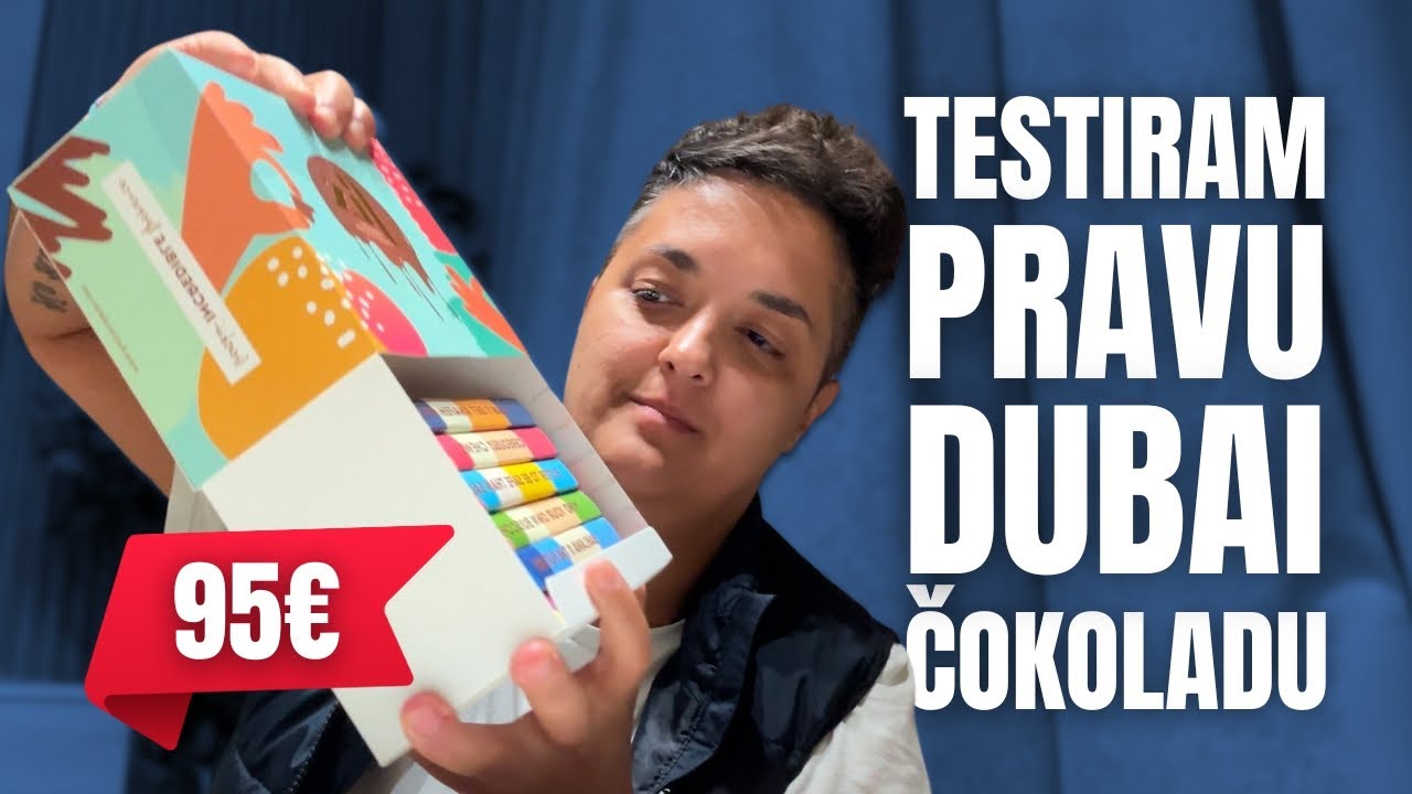Marija Šerifović - TESTIRAM PRAVU DUBAI ČOKOLADU 
