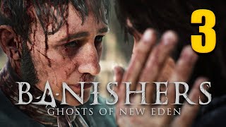 СЪЕДЕННЫЙ ДРУГ ▶️ Прохождение Banishers Ghosts of New Eden №3