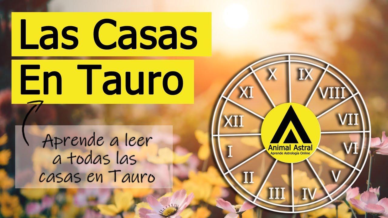 El Signo Tauro por Casas.