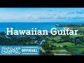 Hawaiian Guitar: Lazy Hawaiian Guitar Instrumentals - Music to Unwind, Lie Down, Relax