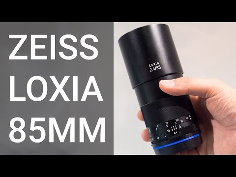 ZEISS Loxia 85mm for Sony E Mount Hands On