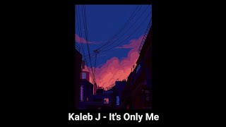 Story' wa Kaleb J It's only me