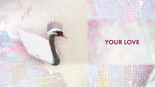 Dorian Vanilla - Your Love (lyric video)