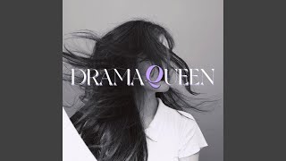 Drama Queen