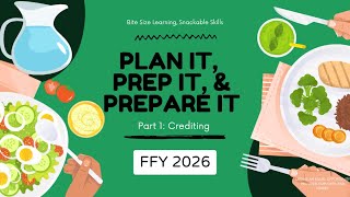 Plan It, Prep It, & Prepare It: Part 1 Crediting