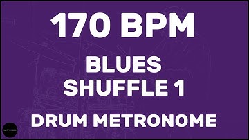 Blues Shuffle 1 | Drum Metronome Loop | 170 BPM