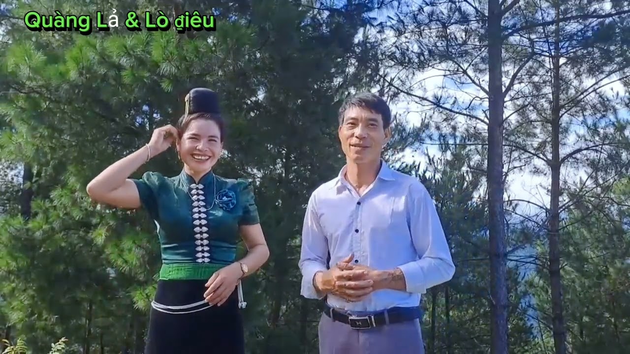 hát Thái & Quàng lả Lò ₫iêu pi nong âu căn tọn phắng nớ xin ₫ăng ký kênh ủng hộ mình nhé xin cảm ơn