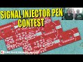 Signal Injector Pen In A PEN Contest : Updates &amp; Some Subscriber Contributions