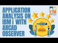 Application Analysis on IBM i with ARCAD Observer
