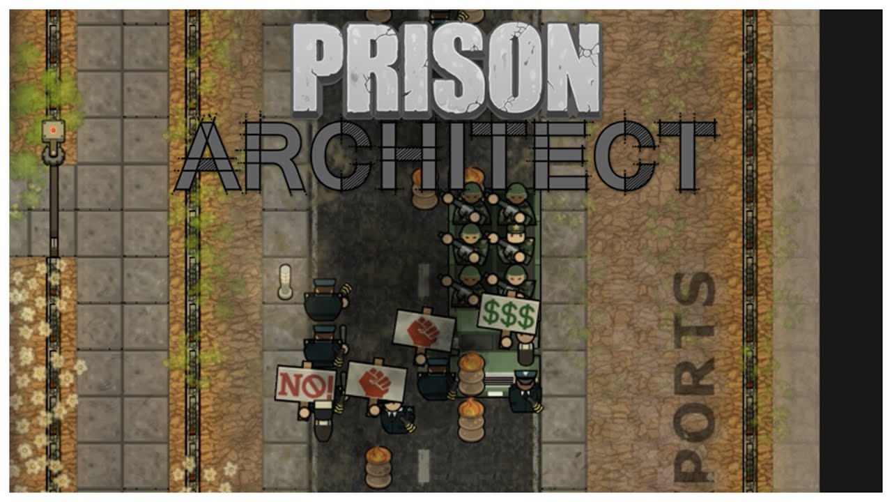 Prison Architect Update 12 - DOWN WITH THIS SORT OF THING! - Let's Play / Gameplay / Riot - YouTube