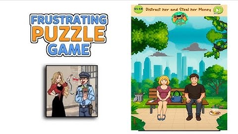 Frustrating Puzzle Game level 6 | distract her and steal her money Gameplay