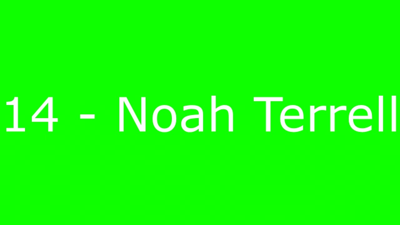 14 - Noah Terrell, Intro