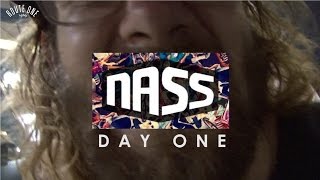Nass 2015: Day One