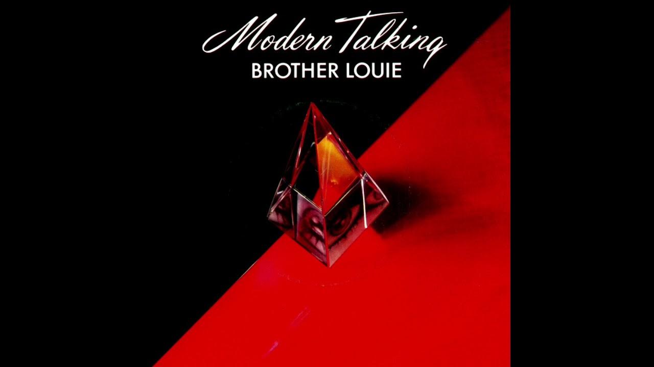 Talking brother. модерн токинг брат луи. Modern talking brother. Talking brother. Modern talking brother louie (single) 1998.