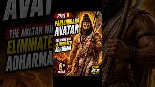 Part 6 😳 The Warrior Who Destroyed Adharma 🔥 | Parashurama Avatar Explained #vishnuavatar #shorts