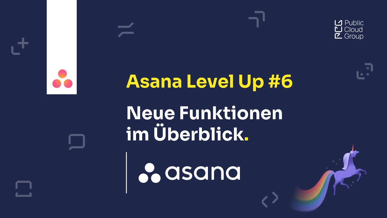 Asana Level Up #6 | Juni 2025 | Neue Funktionen im Überblick - YouTube