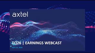Axtel 1Q26 Earnings Webcast