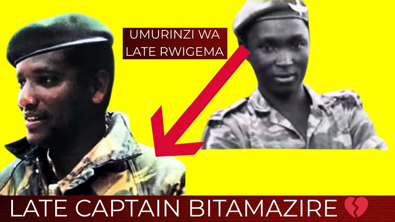 UBUZIMA BWA LATE CAPTAIN BITAMAZIRE ||WARINDAGA LATE RWIGEMA💔