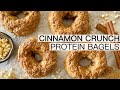 CINNAMON CRUNCH PROTEIN BAGELS (PANERA COPYCAT!)