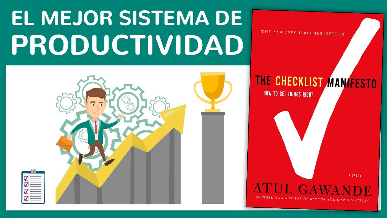 THE CHECKLIST MANIFESTO de Atul Gawande (Resumen del Libro en Español y Cómo Tener Alto Rendimiento)