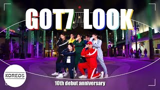 [KPOP IN PUBLIC | GOT7 10th ANNIVERSARY] GOT7 - 'Look' Dance Cover 댄스커버 | Koreos