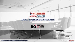 Meet LRI Graphics | Local Business Spotlight | Accelerate ActionCOACH Des Moines