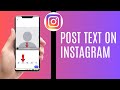 How To Post Text On Instagram | Create Instagram Posts With Text Only