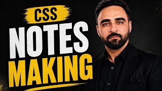How to Make CSS Notes Properly | Complete Guide for CSS 2027 | Taimoor Riaz