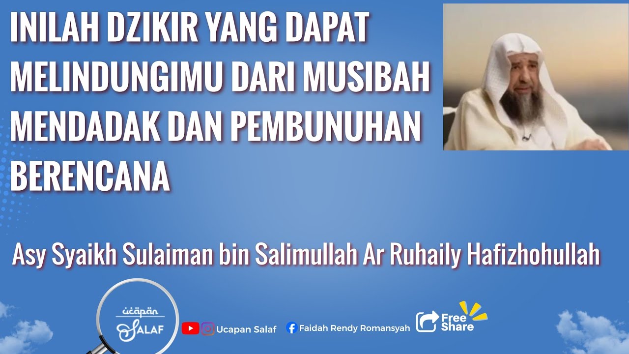 Inilah Dzikir Yang Dapat Melindungimu Dari Musibah Mendadak Dan Pembunuhan Berencana