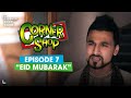 Corner shop  episode 7 eid mubarak 1080p
