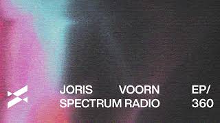 Spectrum Radio 360 Joris Voorn | Awakenings, Eindhoven [Part II]