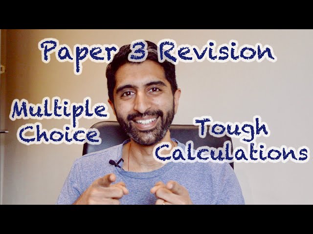 Tough Calculations - Hard Multiple Choice Questions - Awesome Paper 3 Revision (AQA/OCR) class=