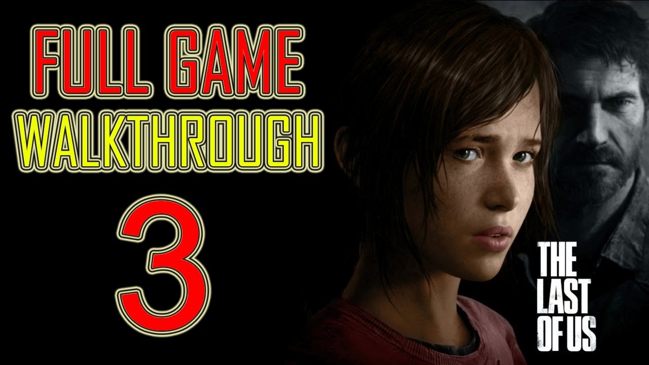 The Last of Us (PS3) -~- Gameplay Walkthrough / Playthrough Part 3 -~- -  video Dailymotion