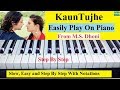 Kaun Tujhe MS Dhoni Easy Piano Tutorial Step By Step With Notes Kaun Tujhe MS Dhoni Easy Piano Tutorial Step By Step With Notes