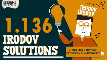 [1.136]- Problems in general Physics by I E Irodov: Solution by Saket Sir