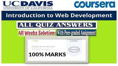 Introduction to Web Development | All Quiz & Assignment Answers | Coursera |University of California
